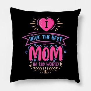 Mom | Best Mom in the world Pillow