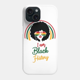 I Am Black History Phone Case