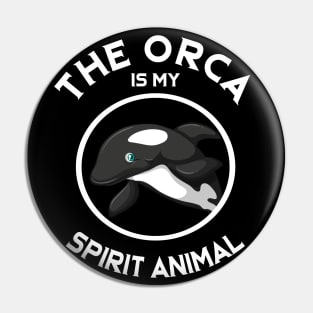 The Orca Is My Spirit Animal Orca Family Vintage Retro Killer Whale Family Pin