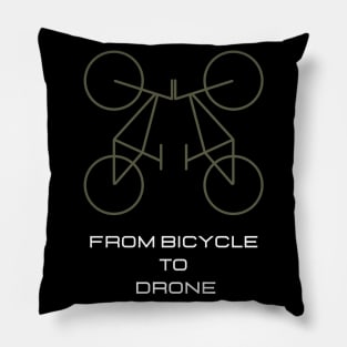 Frome bicycle to drone Pillow