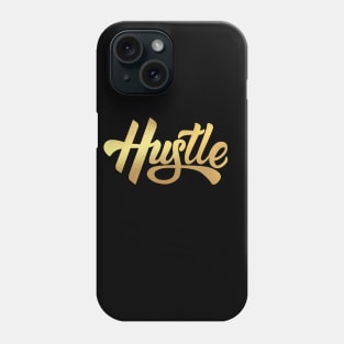 hustle Phone Case