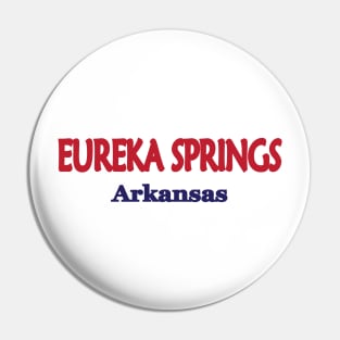 Eureka Springs, Arkansas Pin