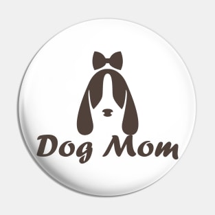 Dog Mom Pin