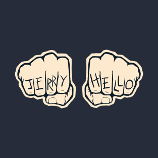 Jerry, Hello! Uncle Leo finger tattoo - Sein T-Shirt