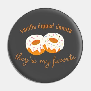 WayHaught's Vanilla Dipped Donuts - They're My Favorite Pin