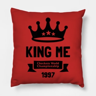 King Me - Checkers World Championship Pillow