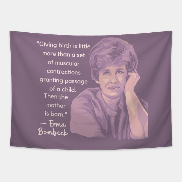 Erma Bombeck Portrait and Quote Tapestry by Slightly Unhinged