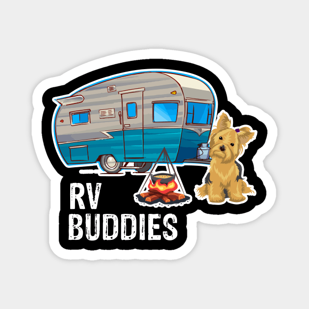 Yorkie Dog Rv Buddies Pet Lovers Funny Camping Camper Magnet by franzaled