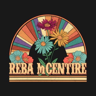 Reba Flowers Name McEntire Personalized Gifts Retro Style T-Shirt