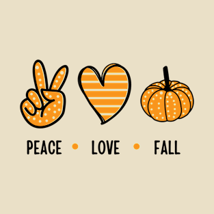 Peace, Love, Fall T-Shirt