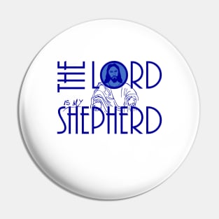 The Lord is My Shepherd Pin