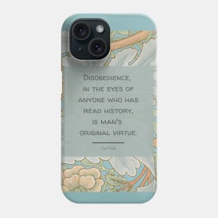 Wilde on Disobedience Phone Case