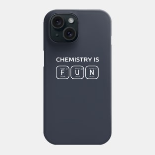 Chemistry is fun periodic table Phone Case