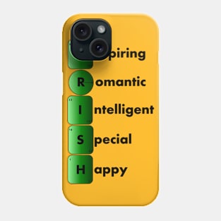 the meaning of IRISH Phone Case
