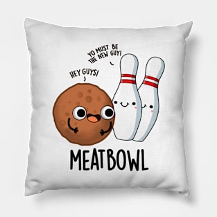 Meatbowl Funny Meatball Puns Pillow