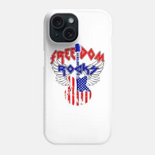 Freedom Rocks Phone Case