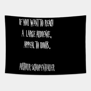 Arthur Schopenhauer's quote Tapestry