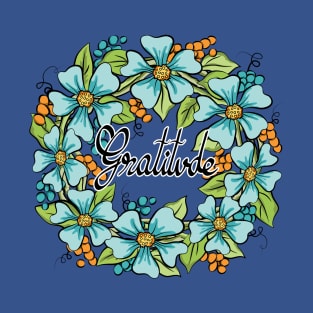 Gratitude Floral Wreath Art T-Shirt