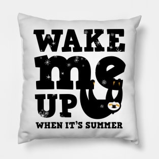 Winter sloth - Wake me up when it&#39;s summer Pillow