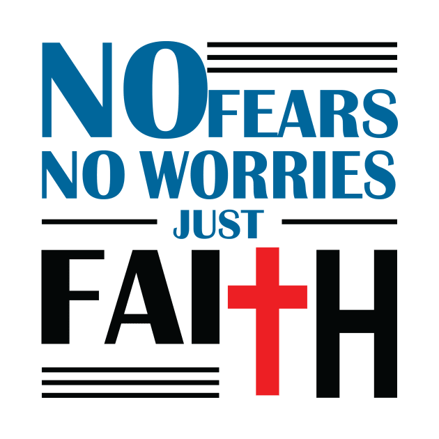 Faith by worshiptee