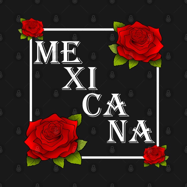 Mexicana Mexico Roses by Tesign2020