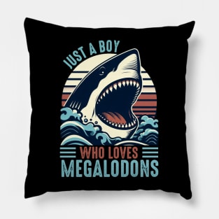 Just A Boy Who Loves Megalodons Pillow