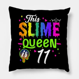 Kids This Slime Queen Is 11 Girl 11th Birthday Party Squad Outfit Pillow