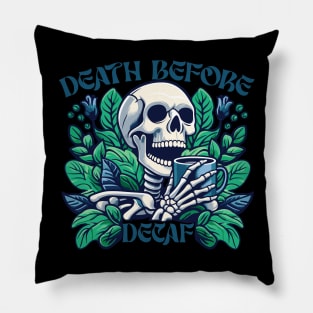 death before decaf II Pillow