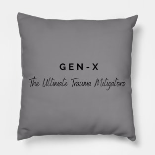 GEN  X TRAUMA Pillow