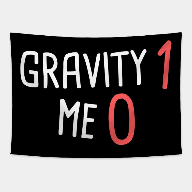 Gravity - Funny Broken Arm Get Well Soon Gift Tapestry by MeatMan