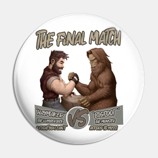 The Final Match Pin