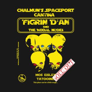 FIGRIN D'AN AND THE MODAL NODES T-Shirt