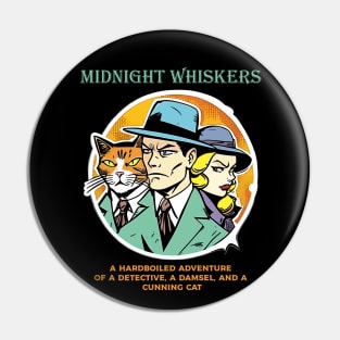 Midnight Whiskers Detective Pin