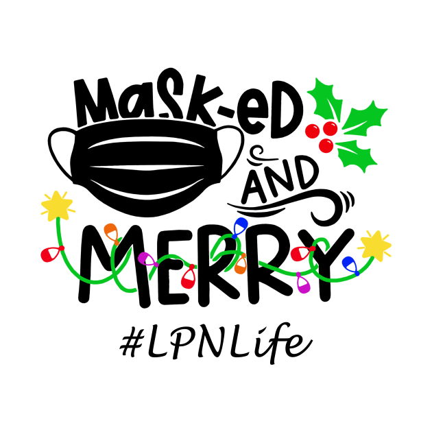 Masked And Merry LPN Christmas by binnacleenta
