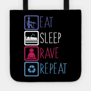 Eat Sleep Rave Repeat Tote