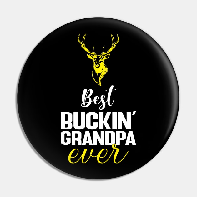 Best buckin' grandpa ever Pin by FatTize