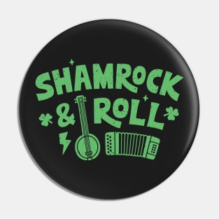 Shamrock & Roll Typography Funny Pin