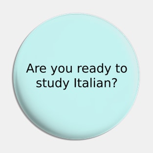 Are you ready to study Italian? Pin