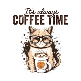 It's Always Coffee Time Cat Lovers Coffee Lovers Gift Idea T-Shirt