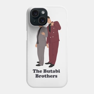 The Butabi Brothers - Night at the Roxbury Phone Case