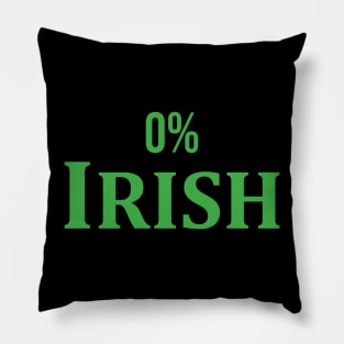 Zero Percent 0% Irish Pillow