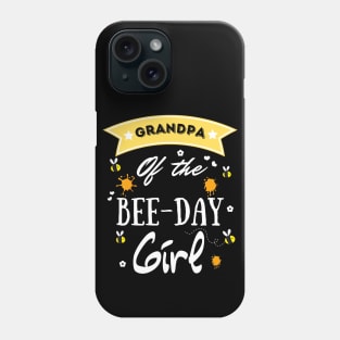 Grandpa Of The Bee Day Girl, Cute Bee Day Family Party Phone Case