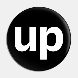 Up Minimal Typography White Text Pin