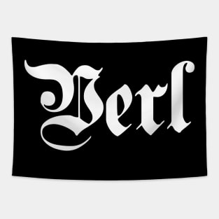 Verl written with gothic font Tapestry