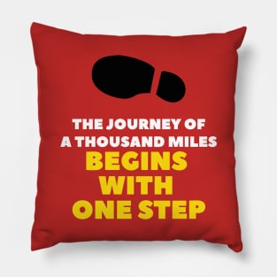 The journey of a thousand miles begins with one step T Shirt, Footprints Tee Shirts Pillow