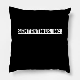 White Sententious Inc. Pillow