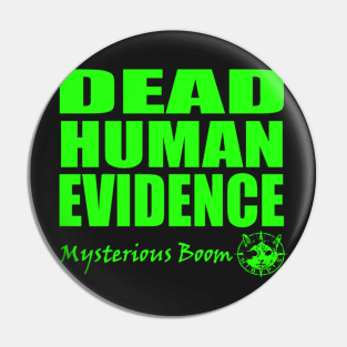 Dead Human Evidence Pin