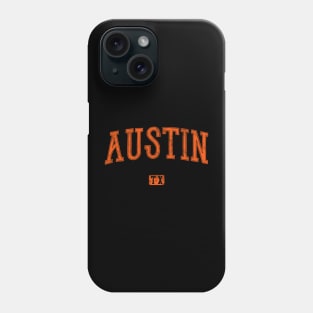 Austin Texas Phone Case