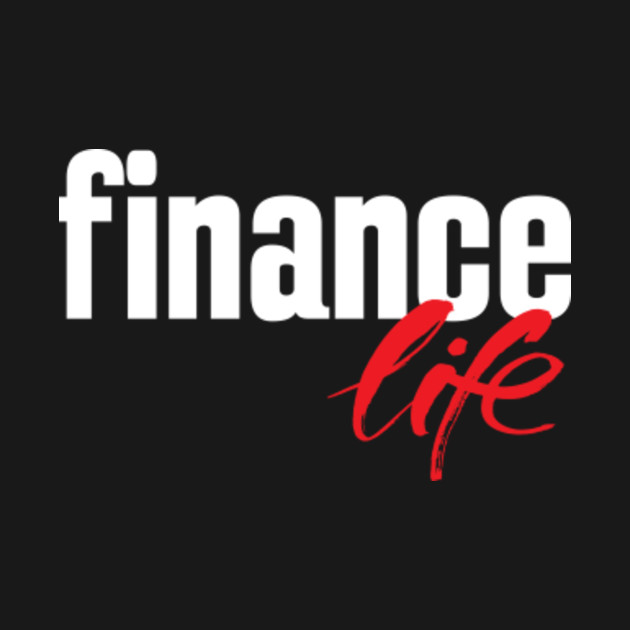 Disover Finance Life - Finance Life - T-Shirt