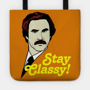 Stay Classy! Tote